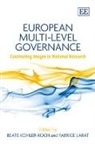 Beate Larat Kohler-Koch, Beate/ Larat Kohler-Koch, Beate Kohler-Koch, Fabrice Larat - European Multi-Level Governance