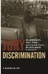 Christopher Waldrep, Waldrep Christopher, Paul Finkelman, Timothy Huebner - Jury Discrimination