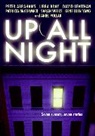 Peter Abrahams, Peter/ Bray Abrahams, Abrahams Peter, Libba Bray, Bray Libba, David Levithan... - Up All Night