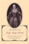 Josephine A. (EDT) Roberts, Mary Wroth, Josephine A Roberts, Josephine A. Roberts - The Poems of Lady Mary Wroth