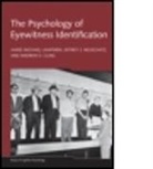 Andrew D Cling, Andrew D. Cling, Andrew D. (University of Alabama in Huntsville Cling, Cling Andrew D., James Michael Lampinen, James Michael (University of Arkansas Lampinen... - The Psychology of Eyewitness Identification