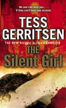 Tess Gerritsen - The Silent Girl