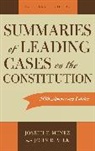 Joseph F Menez, Joseph F. Menez, Joseph F. Vile Menez, Joseph Francis/ Vile Menez, Menez Joseph F., Menez/Vile... - Summaries of Leading Cases on the Constitution