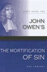 Rob Edward, Rob Edwards - John Owen's The Mortification of Sin