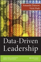 a Datnow, Amanda Datnow, Amanda Park Datnow, Vicki Park, Vicki Datnow Park - Data-Driven Leadership