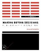 Richard Clodfelter, Richard (University of South Carolina Clodfelter - Making Buying Decisions 3rd Edition