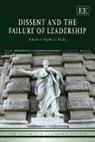 Stephen P. Banks, Stephen P. (EDT) Banks, Stephen P. Banks - Dissent and the Failure of Leadership