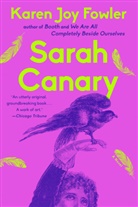 Karen J. Fowler, Karen Joy Fowler - Sarah Canary