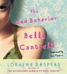 Loraine Despres, Loraine/ Thomas Despres, Zoe Thomas - The Bad Behavior of Belle Cantrell