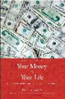 Eric Toussaint, Éric Toussaint - Your Money Or Your Life!