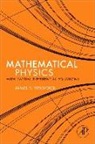 James Kirkwood, James R. Kirkwood - Mathematical Physics with Partial Differential Equations