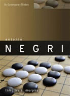 T Murphy, Timothy Murphy, Timothy S. Murphy - Antonio Negri