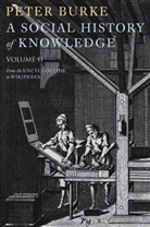 Peter Burke - A Social History of Knowledge II