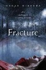 Megan Miranda - Fracture
