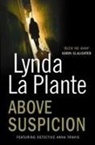 Lynda La Plante, La Plante Lynda, Lynda La Plante - Above Suspicion