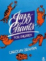 Carolyn Graham - Jazz Chants for Children