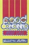 Herbert M. Shelton - Food Combining Made Easy