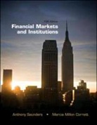 Marcia Cornett, Marcia Millon Cornett, Anthony Saunders, Anthony Cornett Saunders, Anthony/ Cornett Saunders - Financial Markets and Institutions