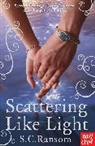 S. C. Ransom, S.C. Ransom, SC Ransom - Scattering Like Light