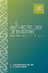 Douglas W. (EDT)/ Throop Hollan, Douglas W. Throop Hollan, Douglas W. Hollan, Hollan Douglas W., C. Jason Throop, Throop C. Jason - Anthropology of Empathy