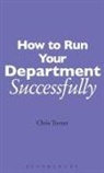 Chris Turner - How to Run your Department Successfully