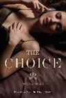 Monica Belle - The Choice