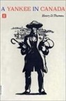 Henry D. Thoreau - Yankee in Canada(a)