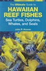 John Hoover, John P. Hoover - The Ultimate Guide to Hawaiian Reef Fishes