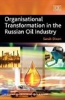Sarah Dixon - Organisational Transformation in the Russian Oil Industry