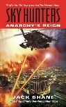 Jack Shane - Sky Hunters: Anarchy's Reign