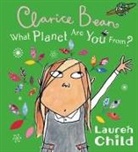 Lauren Child - What Planet Are You From Clarice Bean?