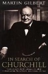 Martin Gilbert - In search of Churchill