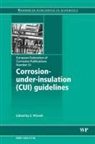 Stefan Winnick, S Winnik, S. Winnik, Stefan Winnick, S. Winnik - Corrosion Under Insulation (Cui) Guidelines