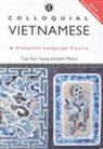 J. Vuong Moore, John Moore, C. Tuan Vng, Tuan Duc Vuong - Colloquial vietnamese pack