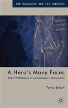 T Schult, T. Schult, Tanja Schult, SCHULT TANJA - Hero''s Many Faces