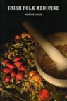 Patrick Logan - Irish Folk Medicine