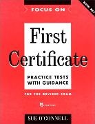 J. Reid Henderson, Sue O'Connell - Focus On, First Certificate: Focus on F.C. prac test/guid/key