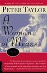Peter Taylor - A woman of means