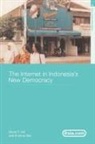 David T. Hill, David T. (National University of Singapore Hill, David T. Sen Hill, T. Hill David, HILL DAVID T SEN KRISHNA, Krishna Sen... - Internet in Indonesia''s New Democracy