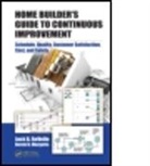 Derek N. Margetts, Derek N. (Phoenix Margetts, Margetts Derek N., Jack B. ReVelle, Jack B. (Revelle Solutions Llc Revelle, Jack B. Margetts Revelle - Home Builder''s Guide to Continuous Improvement