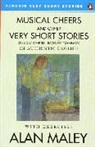 Alan Maley - Musical Cheers and Other Very Short Stories