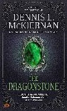 Dennis L. McKiernan - The Dragonstone