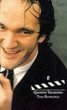 Quentin Tarantino, Quentin Tarantino, Tarantino Quentin - True Romance