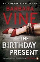 Barbara Vine - The Birthday Present