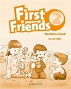 Susan Iannuzzi, Naomi Moir - Frist Friends 2 Numbers Book