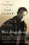 Wei Jingsbeng, Wei Jingsheng, Jingsheng Wei, Kristina M. Torgeson - The Courage to Stand Alone