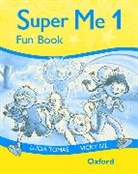 V. Gil, Vicky Gil, L. Tomas, Lucia Tomas, Ben Cort - Super Me 1 Fun Book