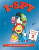 Julie Ashworth, John Clark - I-Spy 2 Course Book