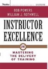 Powers, Bob Powers, Bob Rothwell Powers, Rothwell, William J. Rothwell, William J. (The Pennsylvania State University) Rothwell - Instructor Excellence