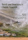 Ricardo Garcia-Herrera, L Gimeno, Luis Gimeno, Luis Garcia-Herrera Gimeno, Ricardo Garcia Herrera, Ricardo Machado Trigo... - Trends and Directions in Climate Research